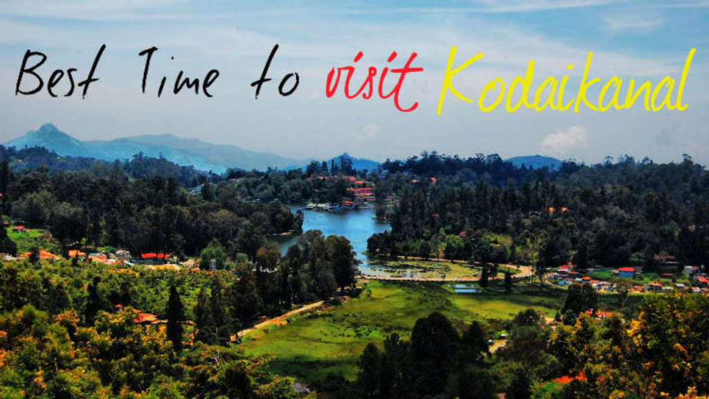 Kodaikanal Tourist Places