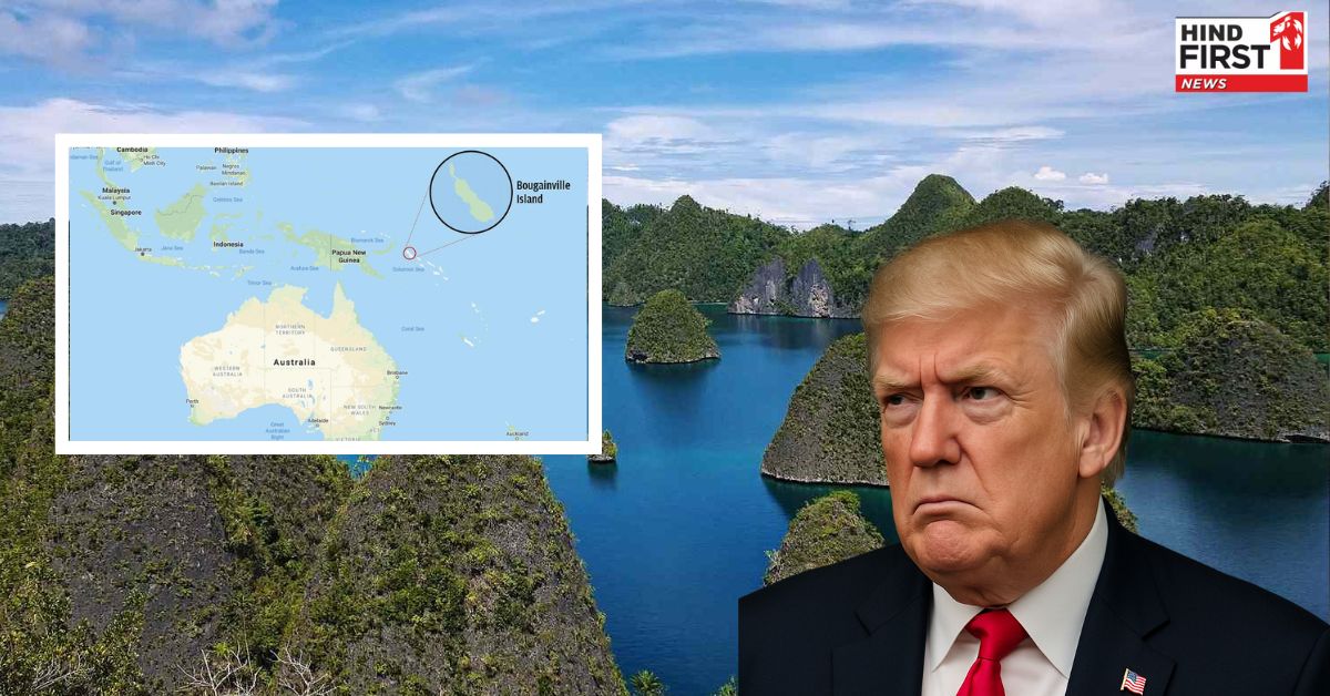 दुनिया को मिलने वाला है नया देश? बोगनविले ने क्यों लगाई ट्रंप से आजादी दिलवाने की गुहार ? दुनिया को मिलने वाला है नया देश? बोगनविले ने क्यों लगाई ट्रंप से आजादी दिलवाने की गुहार ?