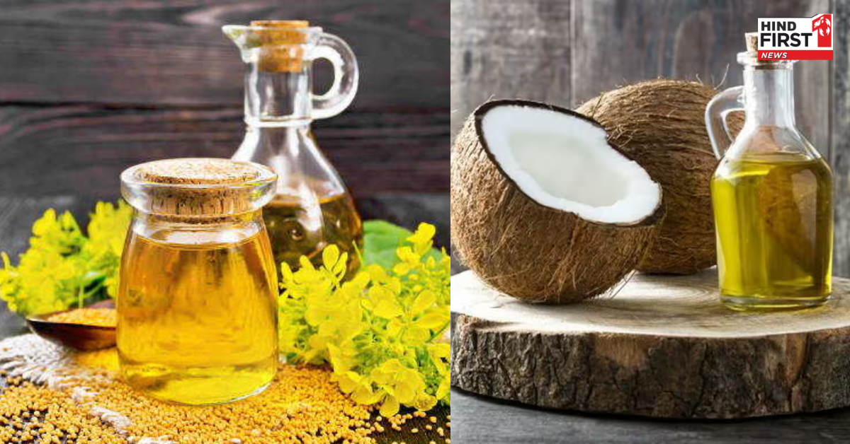 सरसों का तेल या नारियल तेल? गुणों के आधार पर जानें आपके लिए कौन सा ऑयल है बेस्ट