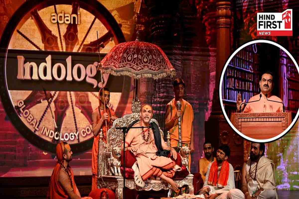 गौतम अदाणी ने इंडोलॉजी मिशन के लिए दिया 100 करोड़ का ऐतिहासिक योगदान
